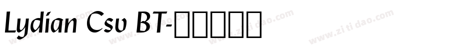 Lydian Csv BT字体转换